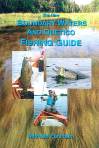 Fishing Guide to the Boundary Waters (BWCA)  and Quetico